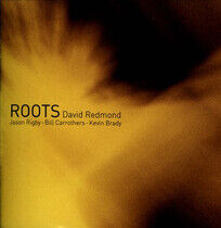 Redmond, David - Roots