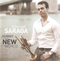 Saraga, Jonathan - Journey To a New World