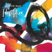 Diaz, Martin - Identities