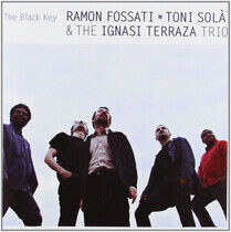 Fossati-Toni Sola, Ramon - And the Ignasi Terraza..