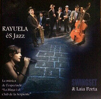 Swingset & Laia Porta - Rayuela Es Jazz