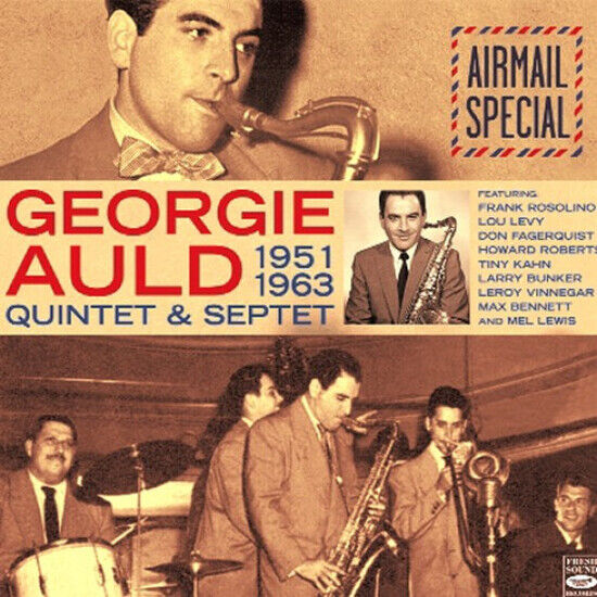 Auld, Georgie - Airmail Special