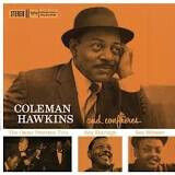 Hawkins, Coleman - Coleman Hawkins and His..