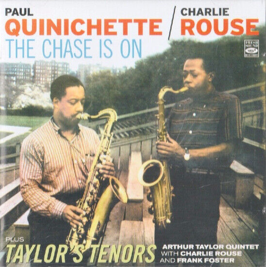 Rouse/Quinichette/Taylor - Chase is On/Taylor\'s Teno