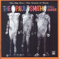 Smith, Paul -Trio/Quartet - Big Men/Sound of Music