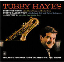 Hayes, Tubby - Tubby the Tenor/Tubby's..