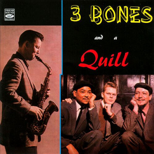 Quill/Cleveland/Dahl/Reha - Three Bones & a Quill