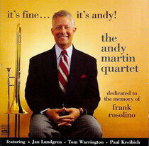 Martin, Andy -Quartet- - It's Fine It's Andy!
