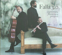 Camerata Flamenco Project - Falla 3.0