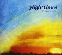 High Times - Fins Que Surti El Sol