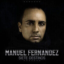 Fernandez, Manuel - Siete Destinos