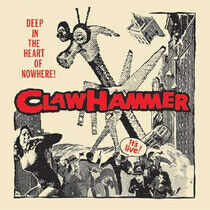 Claw Hammer - Deep In the Heart of..