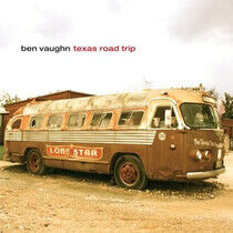 Vaughn, Ben - Texas Road Trip