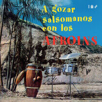 Los Afroins - A Gozar Salsomanos -Hq-