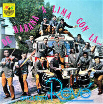 Orquesta Reve - De Habana a Lima Con La..