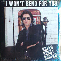 Hooper, Brian Henry - I Won't Bend For You