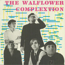 Walflower Complexion - Walflower Complexion