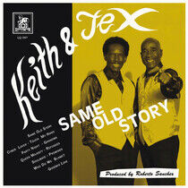 Keith & Tex - Same Old Story -Lp+CD-