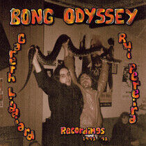 Bong Odyssey - Gareth Liddiard & Rui..