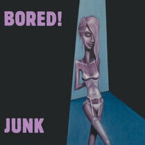 Bored - Junk