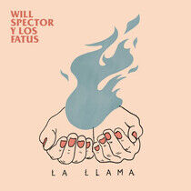 Spector, Will Y Los Fatus - La Llama