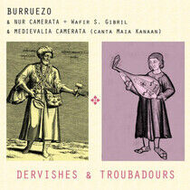 Burruezo - Dervishes & Trobadours