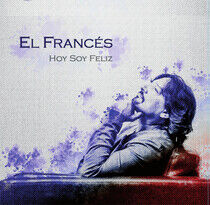 Frances, Jose El - Hoy Soy Feliz