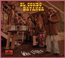 El Combo Batanga - Who Cares