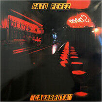 Perez, Gato - Carabruta -Gatefold-