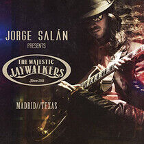 Salan, Jorge & Mystic Jay - Madrid/Texas