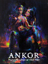 Ankor - Beyond the Silence of..