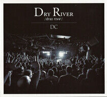 Dry River - Dc -CD+Dvd-