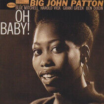 Patton, John -Big- - Oh Baby !