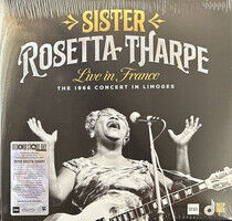 Tharpe, Sister Rosetta - Live In France: the 19...