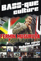 Muguruza, Fermin - Bass-Que Culture -Dvd+CD-
