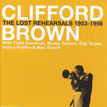 Brown, Clifford - Lost Rehearsals 1953-56