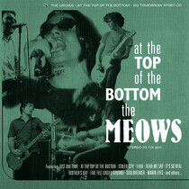 Meows - At the Top of the Bottom