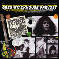 Prevost, Greg 'Stackhouse - Vintage Violence