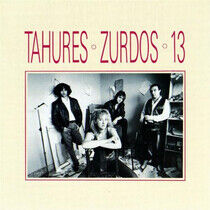 Tahures Zurdos - 13
