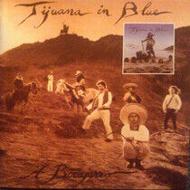 Tijuana In Blue - A Bocajarro