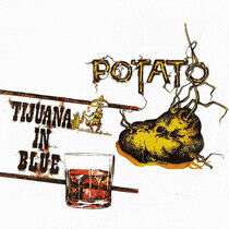 Potato & Tijuana In Blue - Recopilatorio