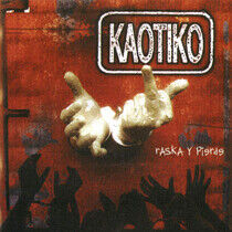 Kaotiko - Raska Y Pierde