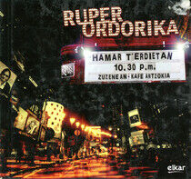 Ordorika, Ruper - Hamar T'ediertan.. CD+Dvd
