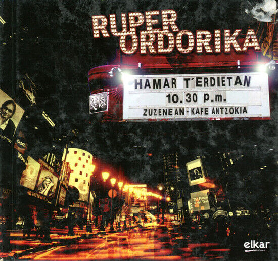 Ordorika, Ruper - Hamar T\'ediertan.. CD+Dvd