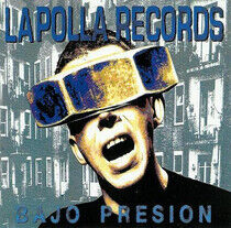La Polla Records - Bajo Presion