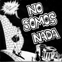 La Polla Records - No Somos Nada -Hq-
