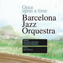 Barcelona Jazz Orchestra - Once Upon a Time