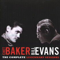 Baker, Chet & Bill Evans - Legendary Sessions