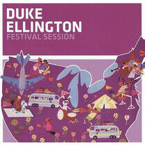 Ellington, Duke - Festival Session -Remast-