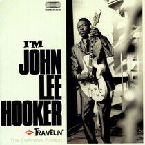Hooker, John Lee - I Am/Travelin